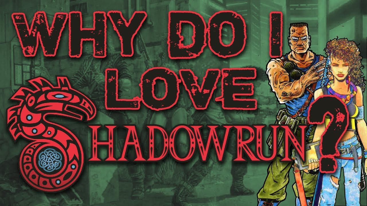 Top 10 reasons I love Shadowrun [Genesis]