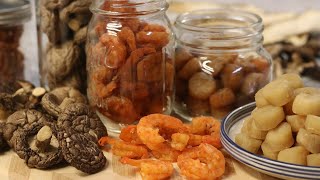 Making Dried Shrimp, Scallops, and Mushrooms - Chinese Cooking 101