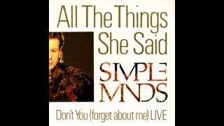 Simple Minds - All The Things She Said