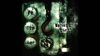 Velvet Acid Christ - Decypher (Forensics Edit)