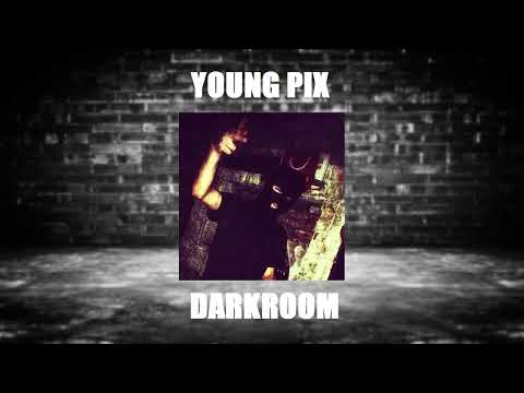 YOUNG PIX - DARKROOM [Prod. Answerlnc]