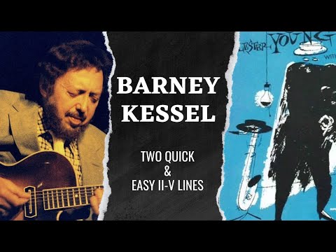 Two Quick and Easy ii-V Lines from Barney Kessel - Bebop Guitar | Jazz Guitar Lesson