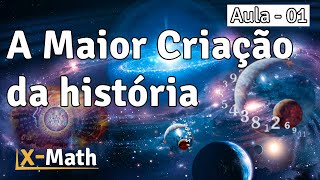 Aula 01 - História da Criação dos Números