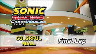 Colorful Mall [Final Lap]