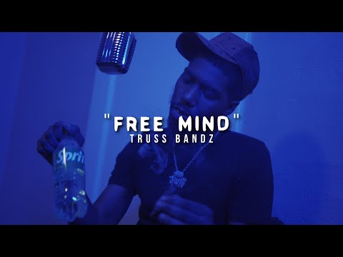 Truss Bandz - "Free Mind" (Official Music Video) | Shot By @MuddyVision_