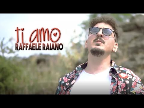 Raffaele Raiano - Ti Amo (Video Ufficiale 2021)