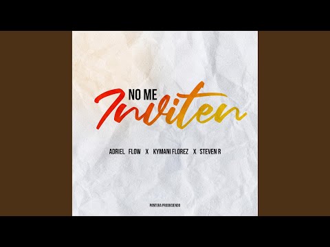 No Me Inviten