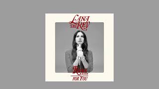 Lana Del Rey - Roses Bloom For You (PG Mix)