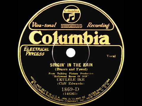 1929 HITS ARCHIVE: Singin’ In The Rain - Cliff “Ukulele Ike” Edwards