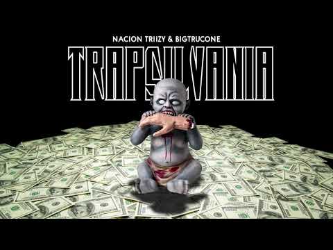 Nacion Triizy TRAPSILVANIA - 02. Vampira (Marlon Breeze, Paul Vaera, Bigtrucone)