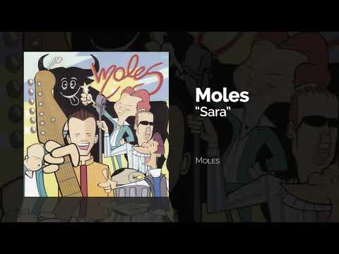 Los Moles - Sara