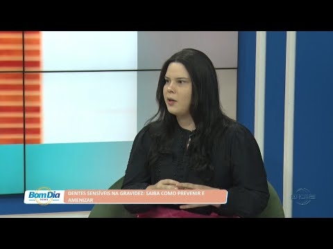 Cirurgiã comenta como prevenir e amenizar sensibilidade nos dentes durante gravidez 22 08 2022