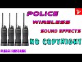 Police Wireless Sound No Copyright