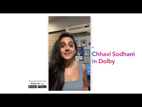 Dolby On x Chhavi Sodhani