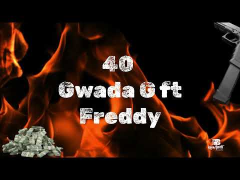 40 - Gwada G ft Freddy (bouyon 2025) Explicit