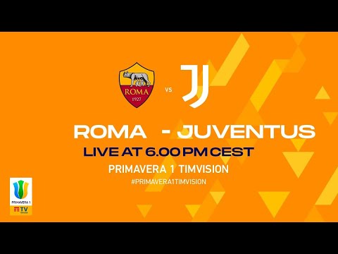 #Primavera1TIMVISION - Playoff - SEMI-FINAL - Roma v. Juventus | Primavera1 TIMVISION 2021/22