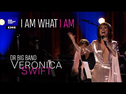 I Am What I Am // Danish Radio Big Band & Veronica Swift (live)