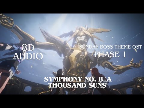 (8D Audio & Reverb) Symphony No. 8 'A Thousand Suns' | Sunday Boss Theme OST 'Phase 1'