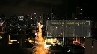 Download lagu Story wa || Andaikan waktu bisa ku putar kembali || 2019 mp3