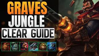 Best Graves Jungle Clear & Invade Guide S16