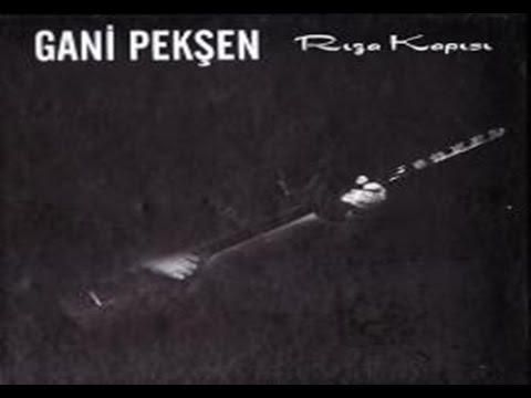 Gani Pekşen - İmam Rıza | Rıza Kapısı | © Arda Müzik 2011