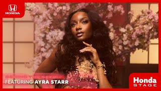 Honda Stage | Behind the Scenes – Ayra Starr on finding her purpose in music