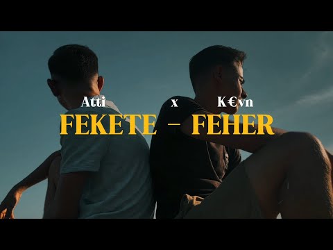 Atti - FEKETE-FEHÉR ft. K€vn