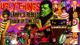 Larry's Rebels - Shakin' Up Some Soul