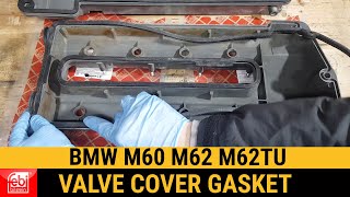 BMW E38 M62TU Valve cover gaskets installation, How to install rocker cover gasket M60 M62 BMW 740i