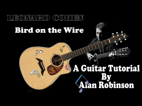Bird On A Wire - Leonard Cohen