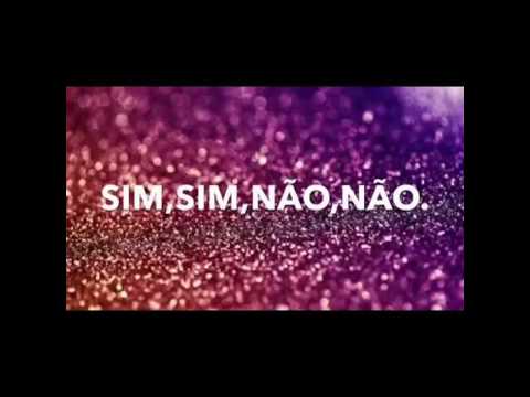 Sim Sim Não Não video