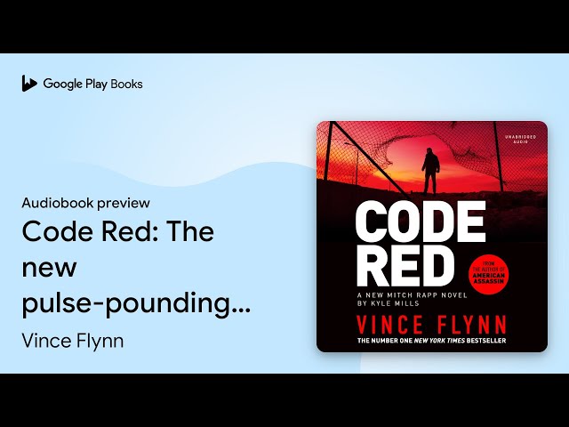 Vídeo relacionado con Code Red: The pulse-pounding thriller from the author of American Assassin