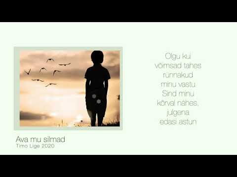 Timo Lige - Ava mu silmad