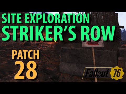 Fallout 76: STRIKERS ROW Exploration Guide, Patch 29
