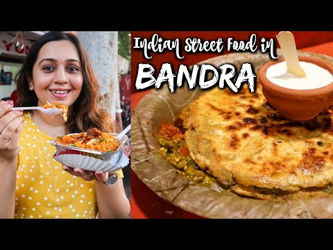 Favorite INDIAN STREET FOOD in Mumbai - Bandra | Parathas, Desi Chinese  more