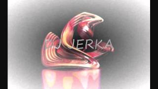 DJ JERKA - 6th song