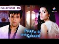 Pyaar Kii Ye Ek Kahaani Neel Lega Panchhi Se Badla FULL EPISODE 198