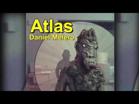 DANIEL MELERO - ATLAS ( Album Completo )