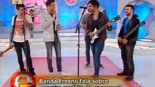 ♫ Fresno - Porto Alegre (Programa Eliana)