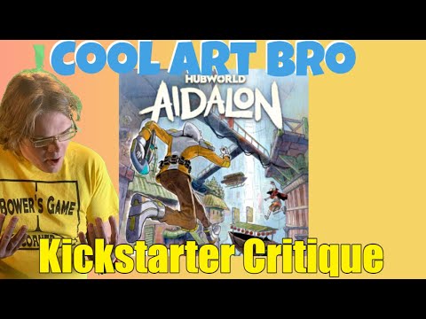 Hubworld: Aidalon- Did i mention it has art!?  - Kickstarter Critique Review