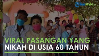 Viral Pasangan Menikah di Usia 60 Tahun, Ternyata Sudah Suka Sedari Kecil