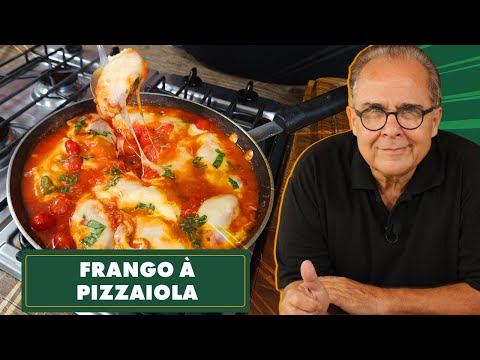 FRANGO A PIZZAIOLA - RECEITA ITALIANA PARA DEIXAR O SEU FRANGO SENSACIONAL!