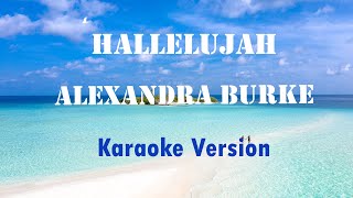 Download lagu Alexandra Burke - Hallelujah (Karaoke Version) mp3 Download lagu Alexandra Burke - Hallelujah (Karaoke Version) mp3
