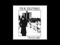 The Shivers - Violence
