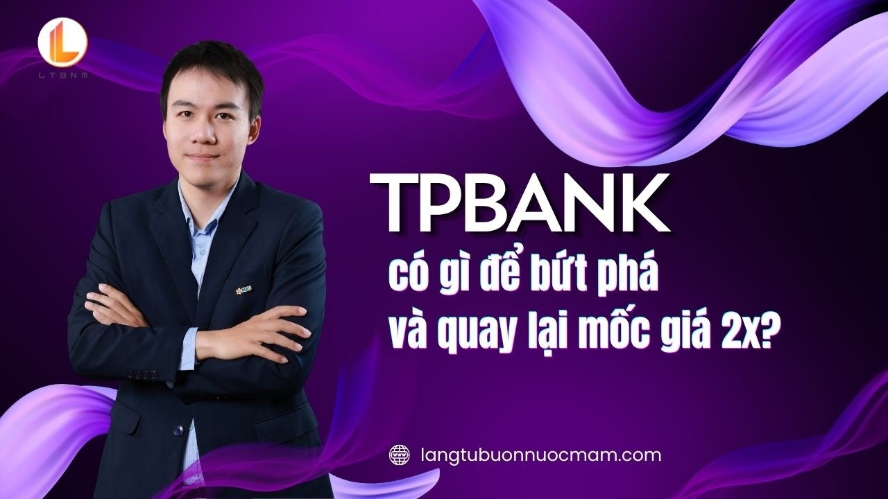 TPB có gì để bứt phá và quay lại mốc giá 2x?