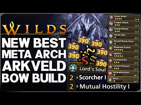 Monster Hunter Wilds - New Best OP Bow Build - Highest Damage - Arch Tempered Arkveld Set Guide!