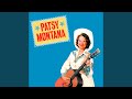 My Song of The West - Patsy Montana - Topic My Song of The West