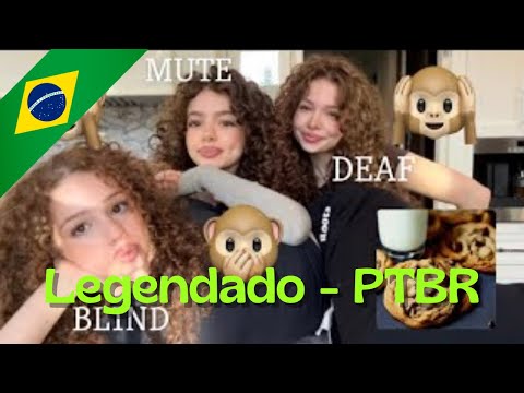 Irmãs KALOGERA em CEGO, MUDO SURDO desafio - Legendado em PtBr