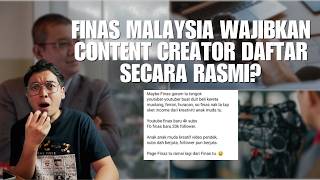 FINAS MALAYSIA WAJIBKAN CONTENT CREATOR RASMI BERDAFTAR?