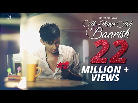 Ab Phirse Jab Baarish - Darshan Raval | Official Video 2016